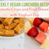 Nut Free Vegan Lunchbox Recipes