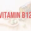 Information on vitamin b12 for vegans